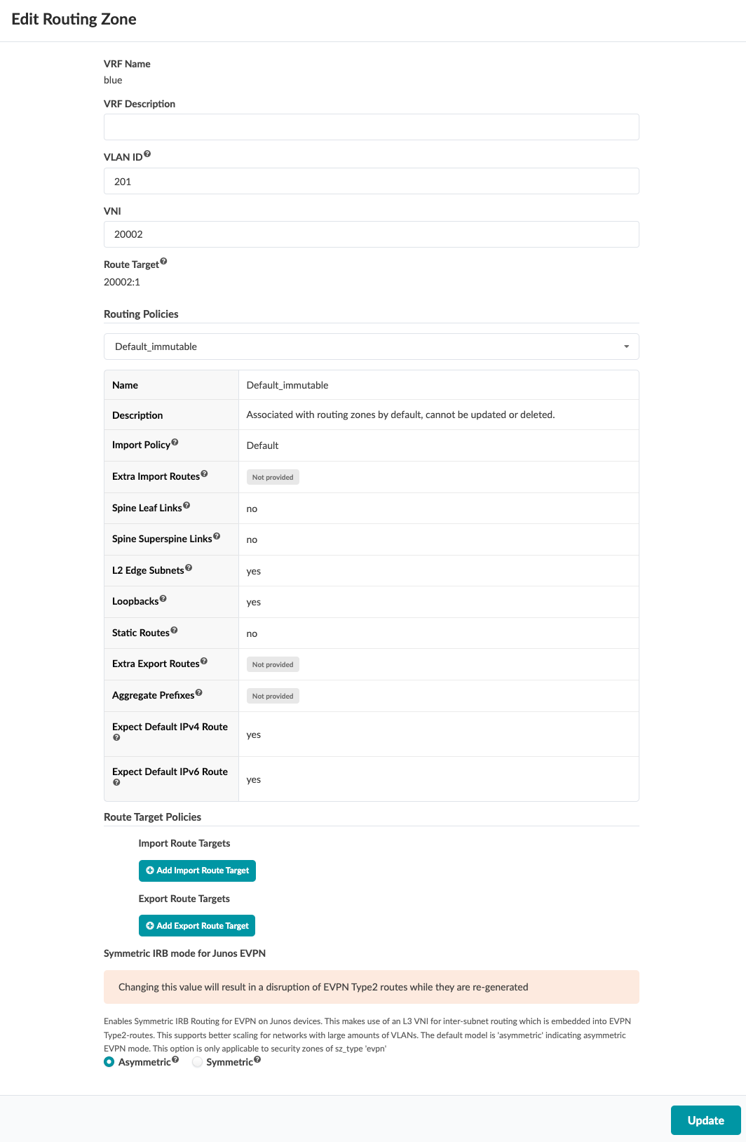 Configuration interface for editing a routing zone. VRF name is blue with an empty description. VLAN ID 201, VNI 20002, Route Target 20002:1. Routing policy is Default_immutable with default import policy and L2 Edge Subnets and Loopbacks set to yes. Symmetric IRB Mode set to Symmetric with warning about EVPN disruption. Update button available to save changes.