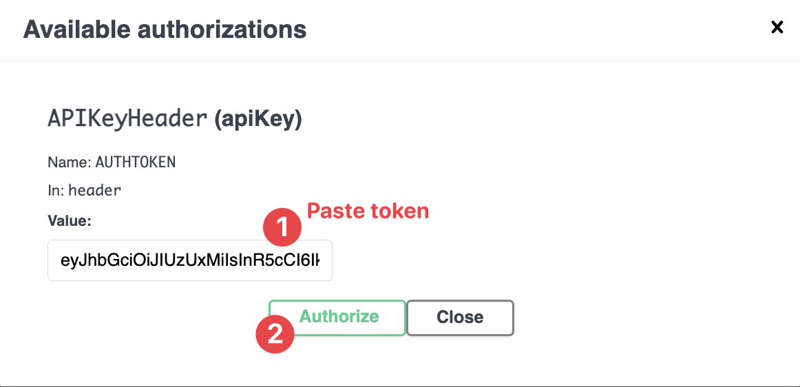 API authorization interface with available authorizations section; paste token in Value text box labeled AUTHTOKEN in header; then click Authorize button to proceed; Close button to exit.