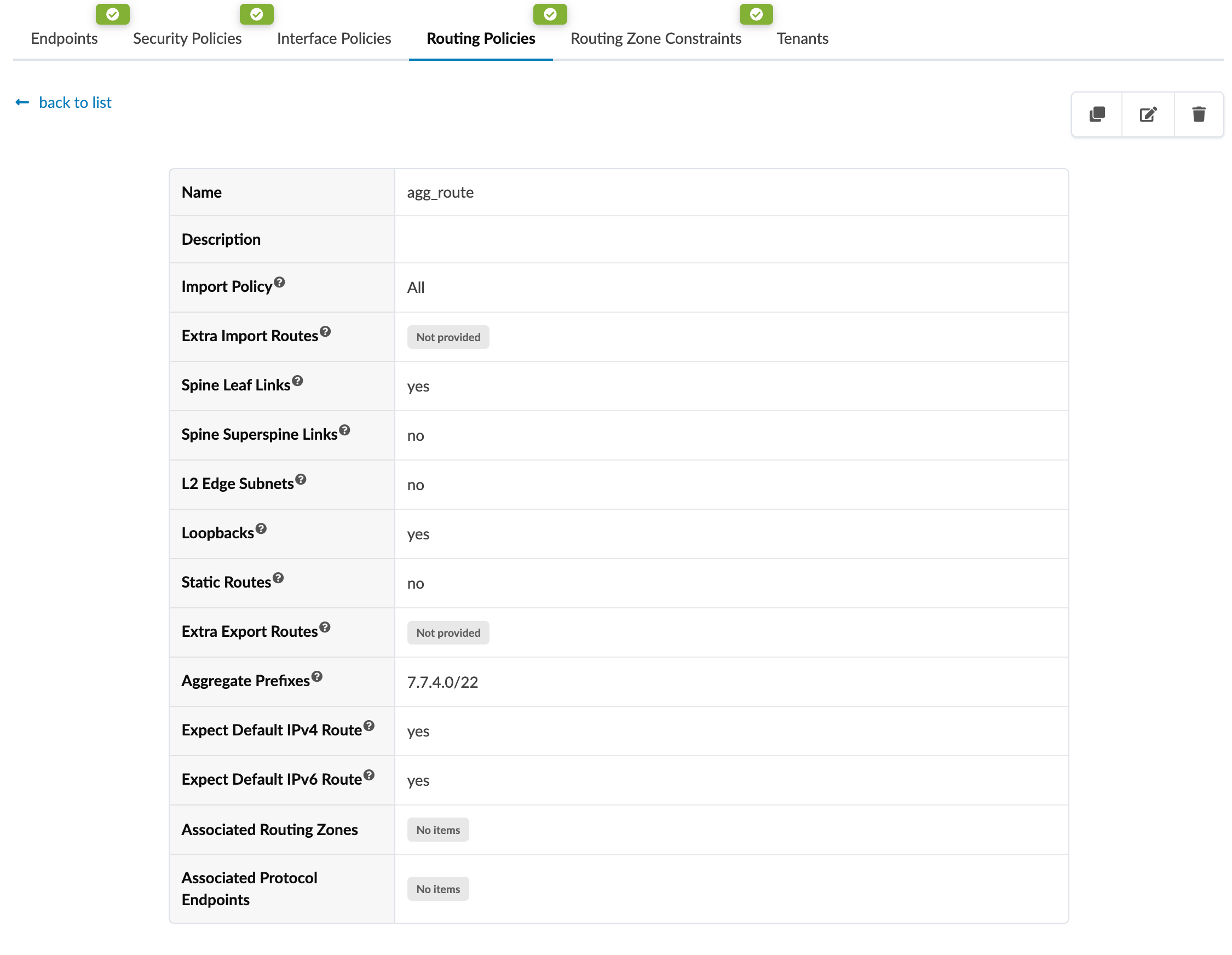 Configuration page for routing policy agg_route showing attributes: Import Policy-All, Spine Leaf Links-yes, Spine Superspine Links-no, L2 Edge Subnets-no, Loopbacks-yes, Static Routes-no, Aggregate Prefixes-7.7.4.0/22, Expect Default IPv4 Route-yes, Expect Default IPv6 Route-yes. Navigation tabs and action buttons for editing, duplicating, deleting present.
