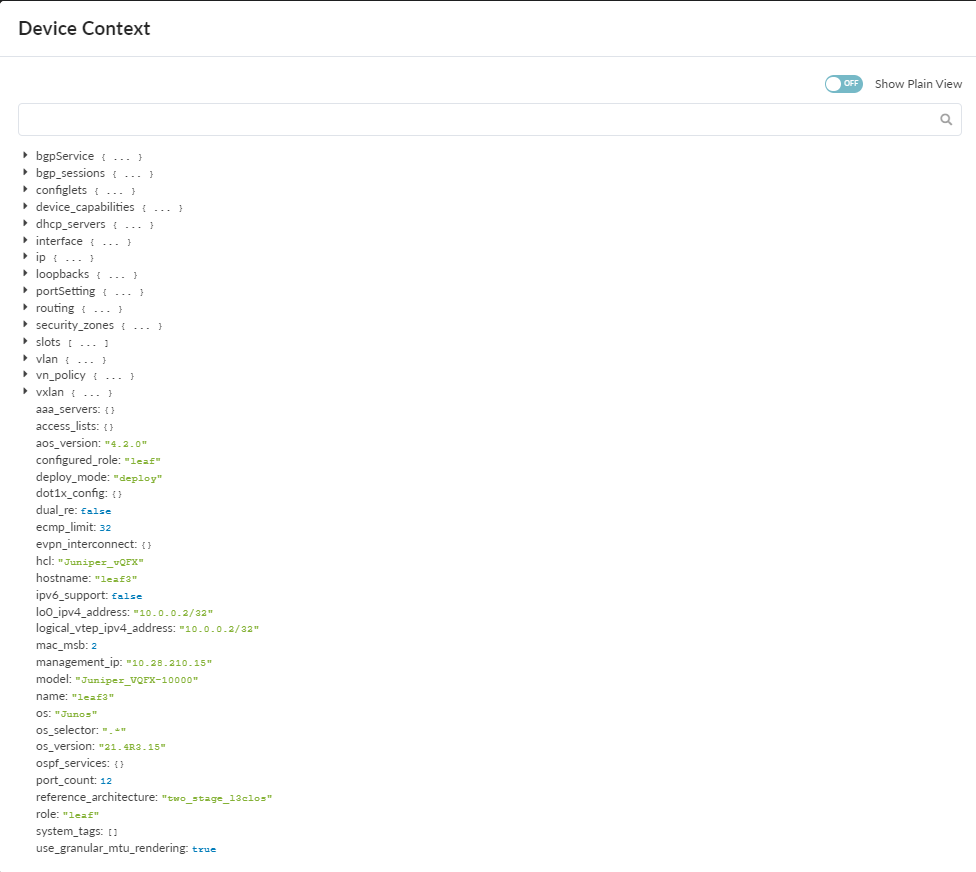 User interface labeled Device Context for network management showing device settings and configurations like hostname leafA, model Juniper_VQFX-10000, and management IP 10.28.210.15.