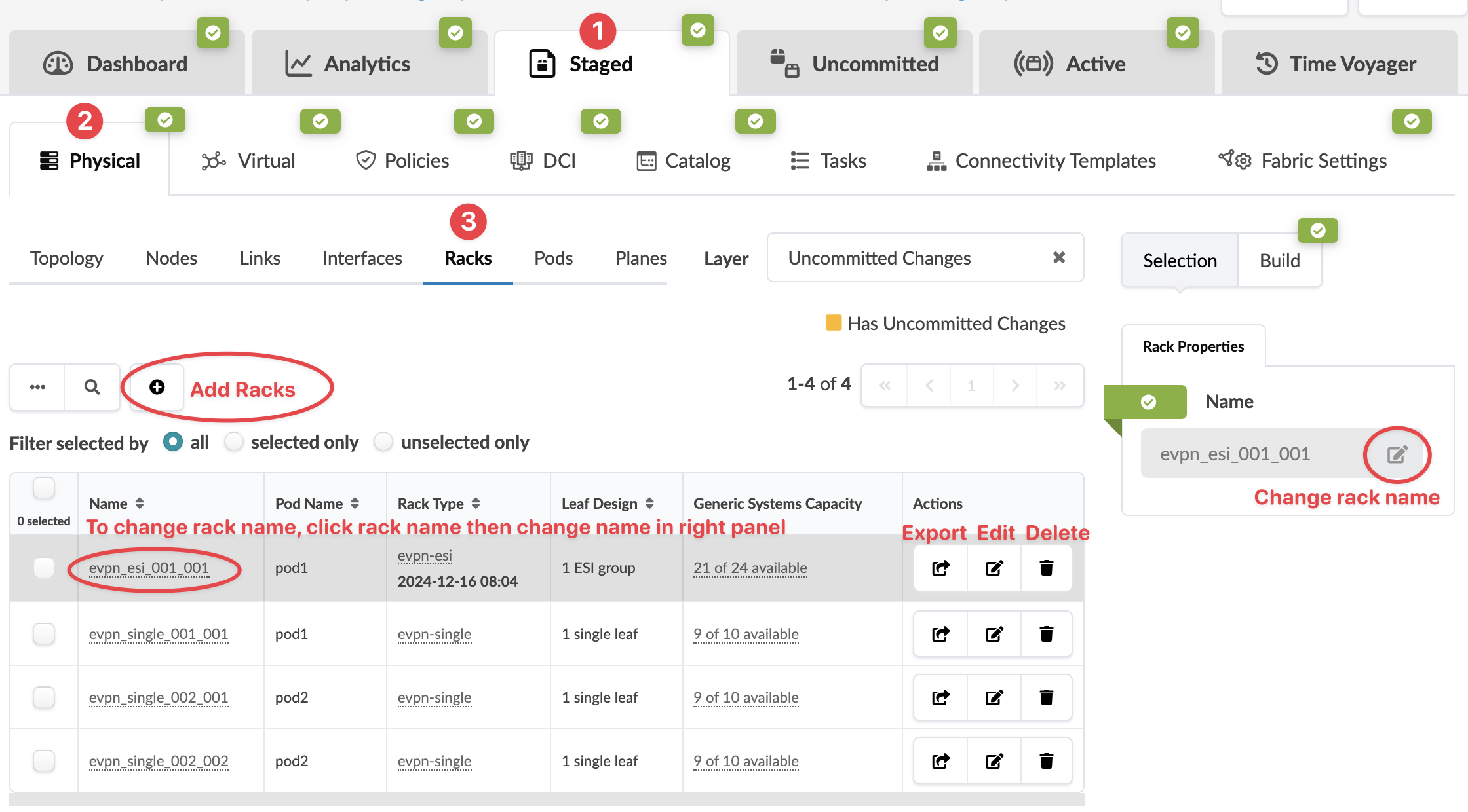 Screenshot of a user interface for managing network racks with tabs for Dashboard, Analytics, Staged, Uncommitted, Active, and Time Voyager; sections like Physical, Virtual, Policies, DCI, Catalog, Tasks, Connectivity Templates, and Fabric Settings; options to add and filter racks; list of racks with columns for Name, Pod Name, Rack Type, Leaf Design, Generic Systems Capacity, and Actions; and a panel for editing rack name.