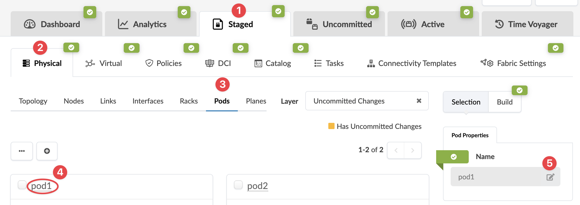 Screenshot of a network management tool interface showing tabs like Dashboard and Analytics, navigation options like Physical and Virtual, and a selected pod named pod1 with editable properties.