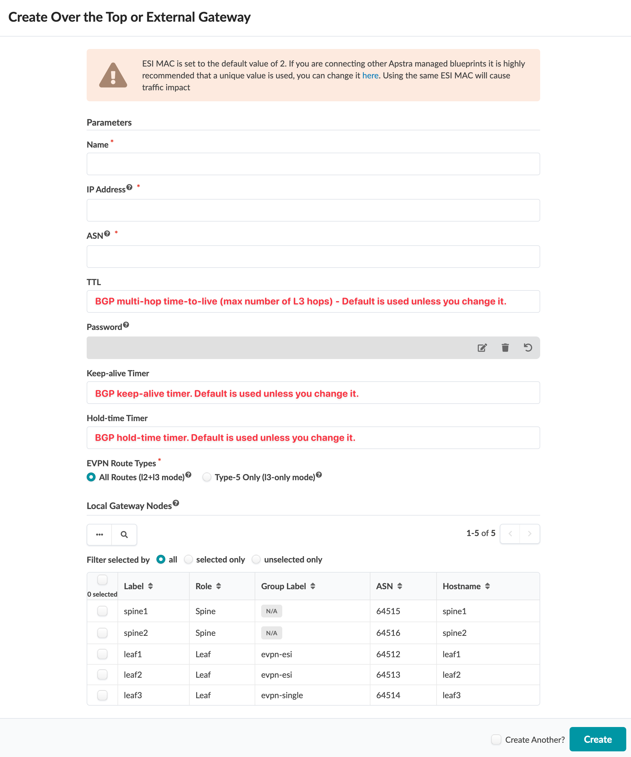 Configuration interface for creating an Over the Top or External Gateway in a network management system, showing fields for name, IP address, ASN, TTL, password, keep-alive timer, hold-time timer, EVPN route type options, a table of local gateway nodes with selection checkboxes, and a create button. Includes warning about ESI MAC default value and its impact on traffic.