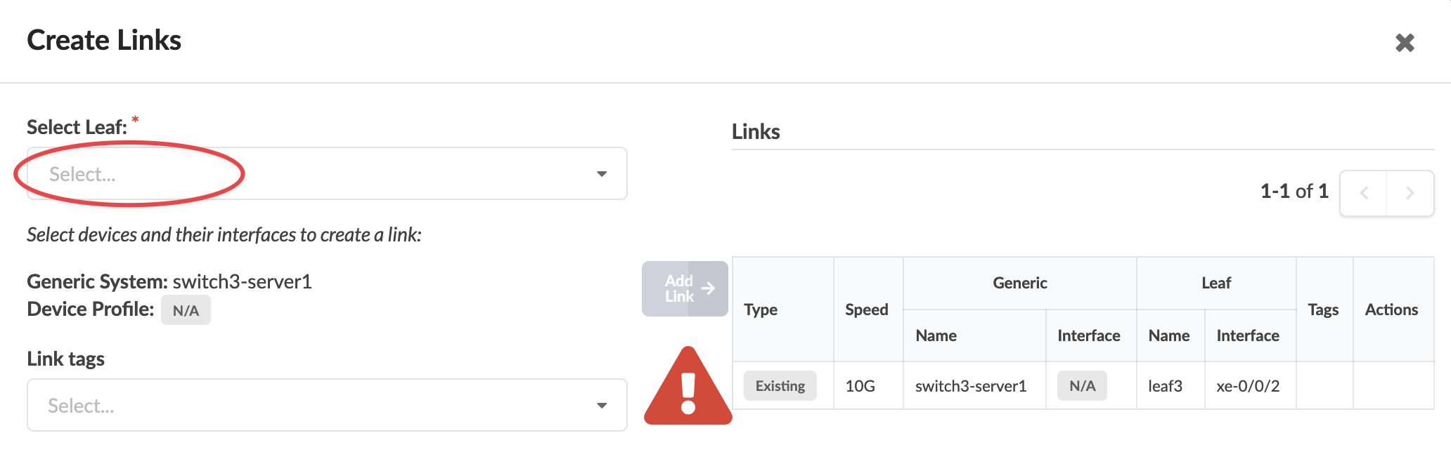 Create Links interface with a highlighted Select Leaf dropdown, a red warning triangle, and an Add Link button, indicating incomplete form.