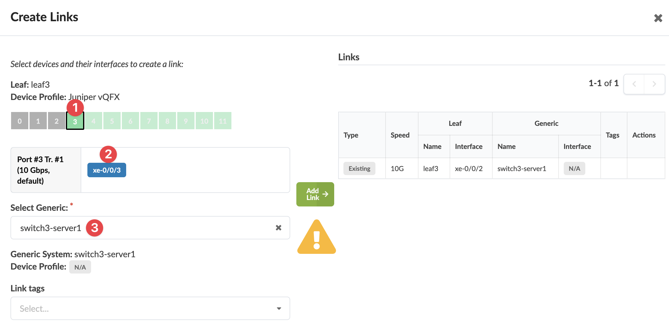 Network configuration interface showing device leaf3 with Juniper vQFX profile. Port xe-0/0/3 at 10 Gbps selected. Dropdown for generic device switch3-server1. Add Link button and warning icon present. Existing links table displayed.