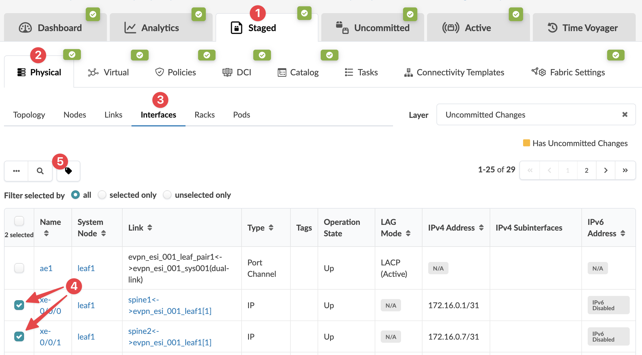 Network management dashboard showing staged physical configurations for interfaces. A table lists interface details like name, system node, link, type, operational state, LAG mode, IPv4 address, and IPv6 status. Two interfaces are selected.