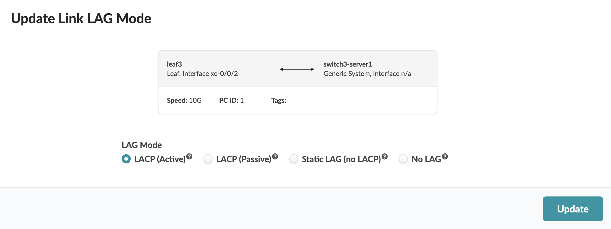 Update Link Aggregation Group mode between leaf3 and switch3-server1. Current mode: LACP Active. Options: LACP Passive, Static LAG no LACP, No LAG. Update button available.