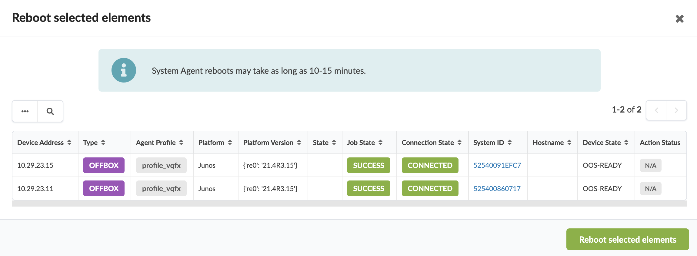 User interface for rebooting network elements with device details, system agent reboot time estimate of 10-15 minutes, and a Reboot selected elements button.