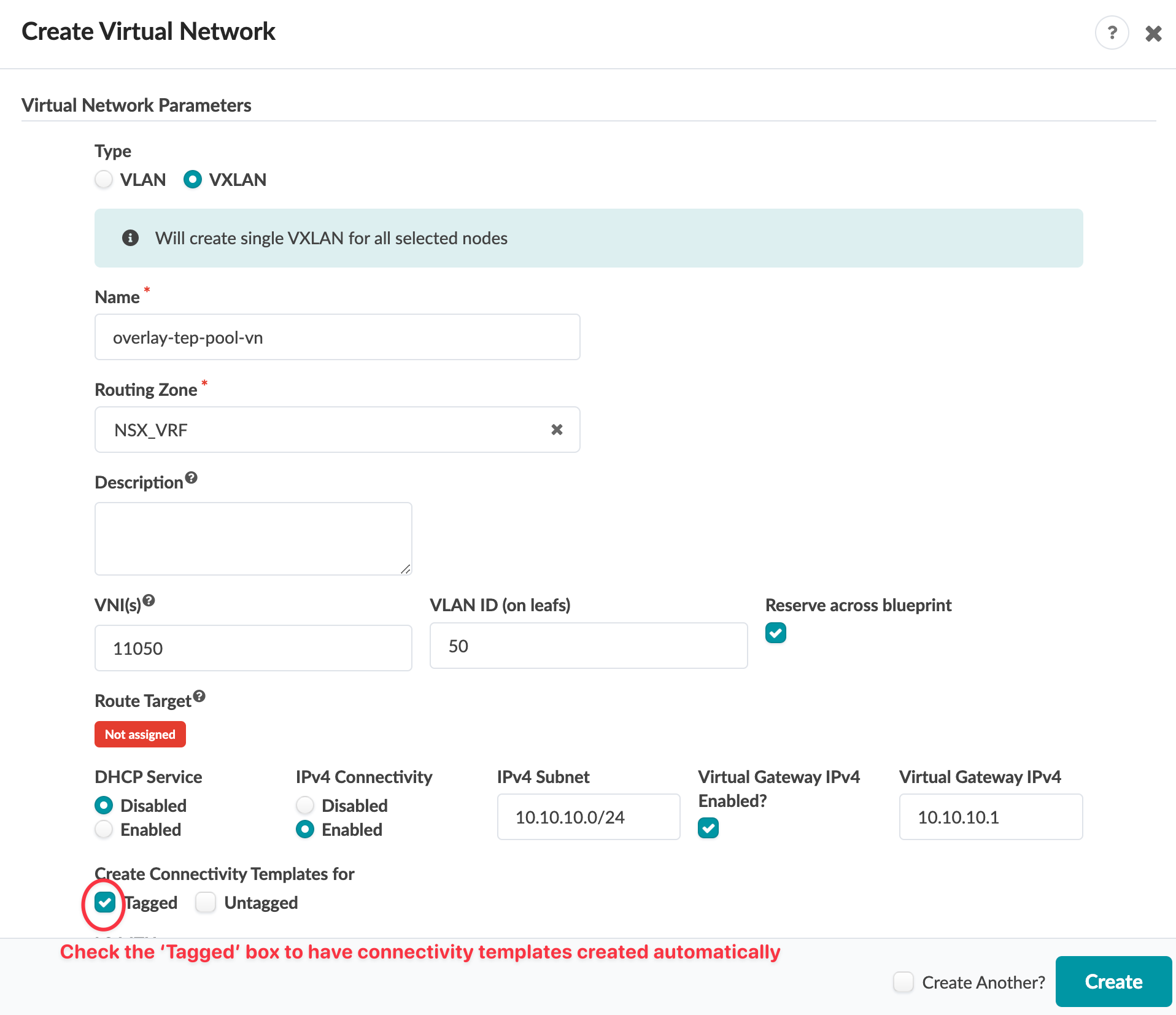 Create Virtual Network interface with VXLAN selected, name overlay-tep-pool-vn, NSX_VRF routing zone, VNI 11050, VLAN ID 50, IPv4 subnet 10.10.10.0/24, virtual gateway 10.10.10.1, tagged connectivity template highlighted.