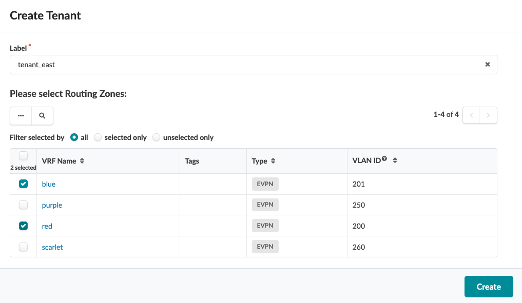 User interface for creating a tenant in a network management system. Includes a label field with tenant_east entered, routing zones table with columns for VRF name, tags, type set to EVPN, VLAN ID, checkboxes for zone selection with blue and red selected, filter options, pagination controls, and a Create button.