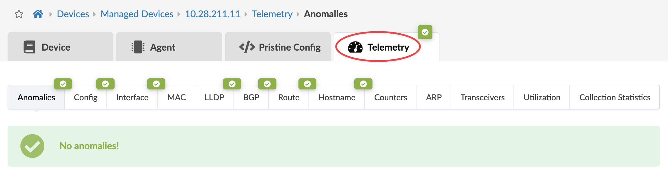 Telemetry tab showing data for device with IP 10.28.211.11. Anomalies section highlighted with green checkmark and message No anomalies, indicating no issues detected. Other tabs like Config, Interface, MAC, LLDP, BGP, Route, Hostname, Counters, ARP, Transceivers, Utilization, and Collection Statistics also marked with green checkmarks, showing normal status.