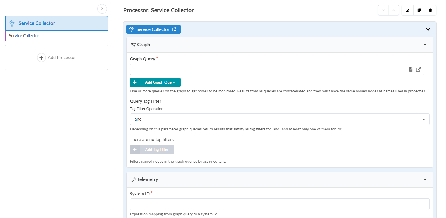 User interface for configuring Service Collector processor with options to add processors, enter required graph queries, select tag filter operations, and input system IDs.
