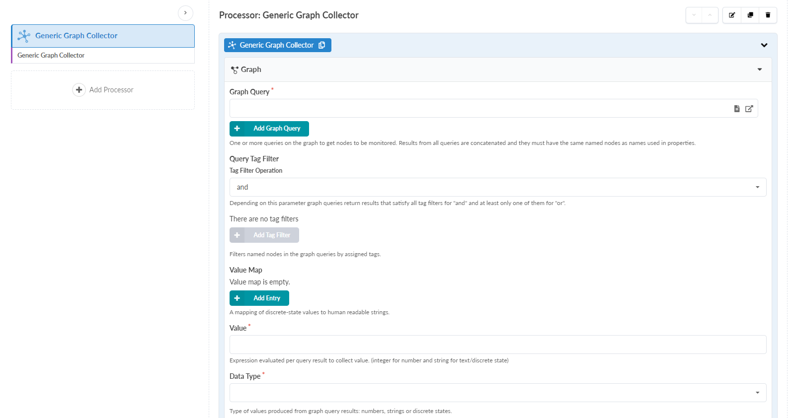Configuration interface for Generic Graph Collector processor, featuring fields for graph query input, tag filter operation, value mapping, and data type selection. Includes options to add queries, tag filters, and value map entries.