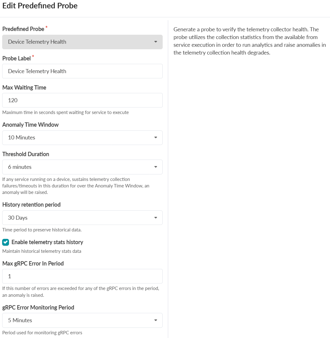 Configuration interface for editing Device Telemetry Health probe. Set parameters for anomaly detection in telemetry data, including max waiting time, anomaly time window, threshold duration, history retention, and gRPC error monitoring.