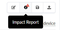 Edit, warning information with Impact Report tooltip, save, and upload icons arranged horizontally.