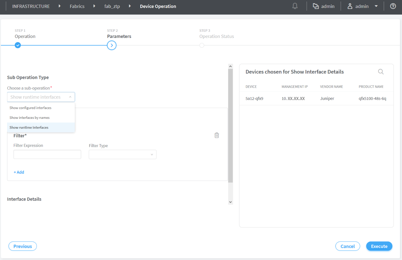 Device Operation interface in Step 2: Parameters with options to filter data and select sub-operation type Show runtime interfaces. Selected device is 5a12-qfx9 with IP 10.XX.XX.XX.
