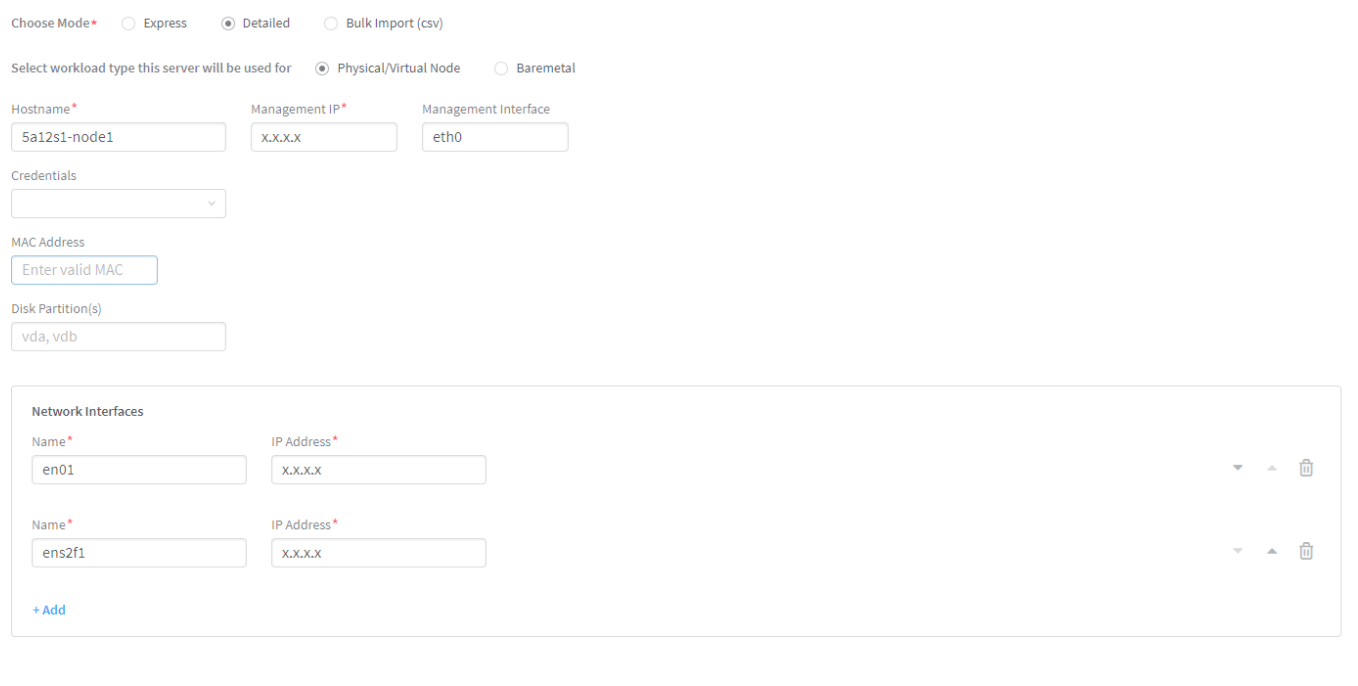 Configuration form for server setup with fields for mode selection, workload type, hostname, management IP, interface, credentials, MAC address, disk partitions, and network interfaces.