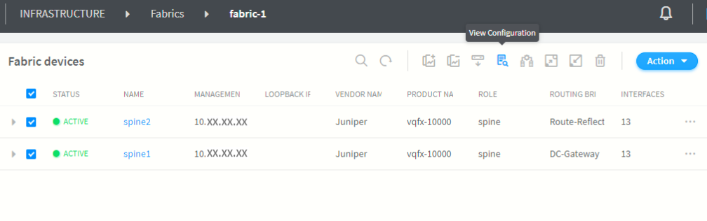 Network management interface showing fabric-1 configuration with spine2 and spine1 devices. Both are ACTIVE, have IP 10.XX.XX.XX, vendor Juniper, product vqfx-10000, role spine. Spine2 is Route-Reflect, spine1 is DC-Gateway, both with 13 interfaces. Toolbar and Action dropdown available.