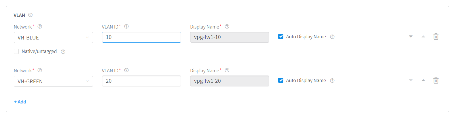 Configuration interface for VLANs with fields for network selection, VLAN ID, display name, auto display name checkbox, native or untagged checkbox, add link, and delete icons.
