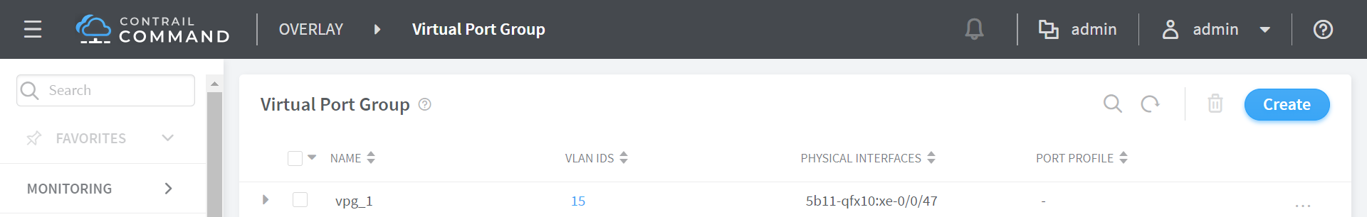 Virtual Port Group section in Contrail Command showing a table with details: Name vpg_1, VLAN ID 15, Physical Interface 5b11-qfx10:xe-0/0/47, Port Profile empty. Options include search, refresh, delete, and create new. User admin logged in.