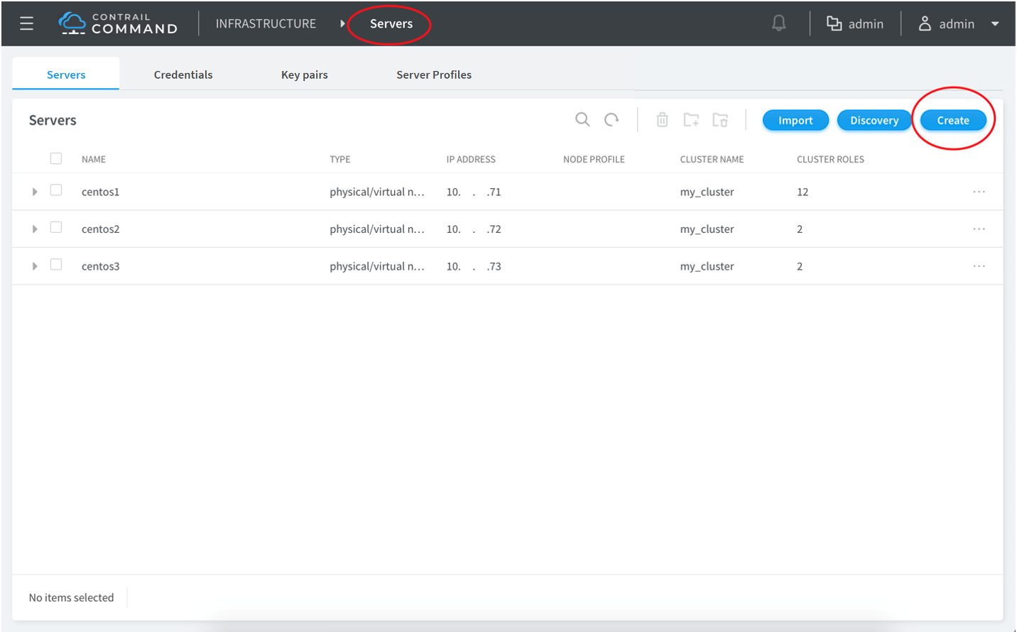 Contrail Command UI showing Servers section with server names, types, IPs, and cluster details. Create button circled in red.