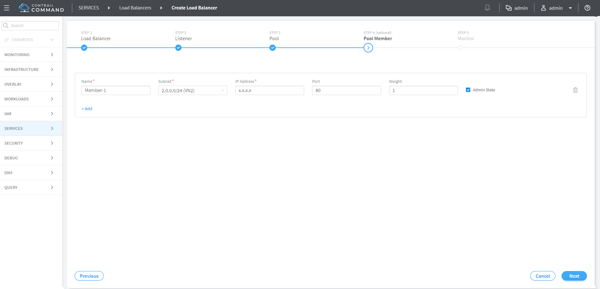 Contrail Command interface for creating a load balancer, showing Step 4 optional: Pool Member setup form with fields for name, subnet, IP address, port, and weight, plus navigation buttons.