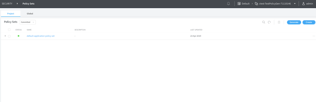 User interface for managing Policy Sets in a security app. Shows header with Policy Sets title, navigation tabs, table with Status, Name, Description, Last Updated columns, and action buttons Generate and Create.