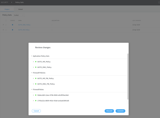 Review changes dialog for security policy management with sections for Application Policy Sets, Firewall Policies, and Firewall Rules. Options to Discard or Commit changes.