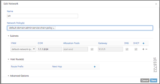Configuration interface for editing a network with fields for Name, Network Policies, Subnets, Host Routes, and Advanced Options. Includes Cancel and Save buttons.