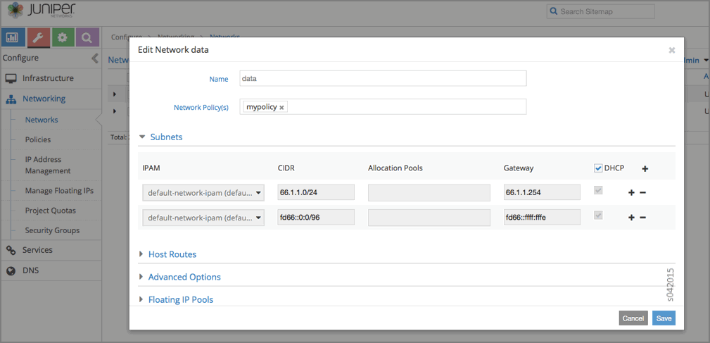 Configuration interface for Juniper Networks editing network data with network name data, policy mypolicy, subnets 66.1.1.0/24 and fd66::/96, DHCP enabled, and Save or Cancel options.