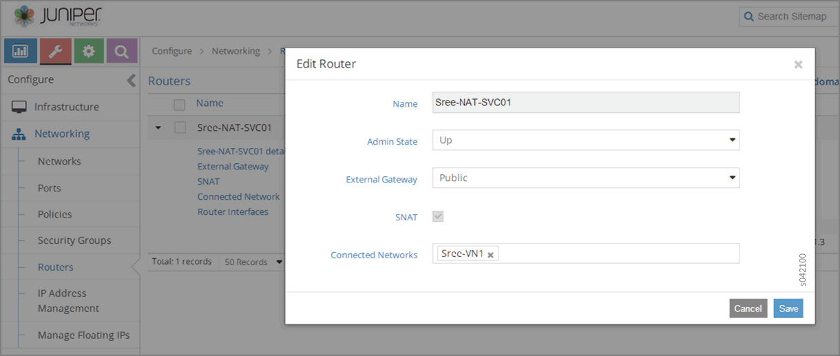 Edit Router dialog box in Juniper Networks platform for Sree-NAT-SVC01. Admin State: Up. External Gateway: Public. SNAT enabled. Connected Network: Srce-VN1. Save or Cancel options.
