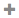 Gray plus sign used for addition or to indicate an option to add in interfaces.