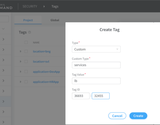 Create Tag dialog in project management system with Type set to Custom, Custom Type as services, Tag Value as lb, Tag ID showing 36693 and 32455. Options to Cancel or Create tag.