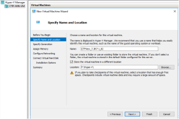 New Virtual Machine Wizard in Hyper-V Manager on Specify Name and Location step; input fields for VM name and storage location, with navigation buttons.