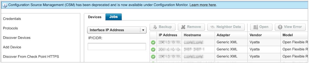 Network management tool interface with deprecation notice for Configuration Source Management. Navigation panel includes options like Credentials, Protocols, and Discover Devices. Main interface shows Jobs tab with device list displaying IP Address, Hostname, and Vendor. Action buttons include Backup and View Error.