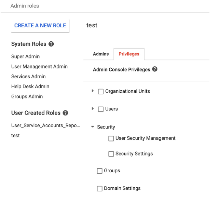 Admin console interface for managing roles and privileges. Includes Admin Roles section with CREATE A NEW ROLE button, System Roles like Super Admin, and User Created Roles like test. Role Details for test role show Privileges tab with options like Organizational Units and Security.
