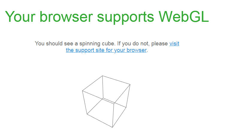 WebGL confirmation with spinning wireframe cube; visit support site if cube is not visible.