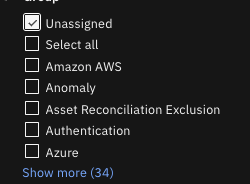 Filter options list with Unassigned checked, including Select all, Amazon AWS, Anomaly, Asset Reconciliation Exclusion, Authentication, Azure. Show more 34 link for additional options.