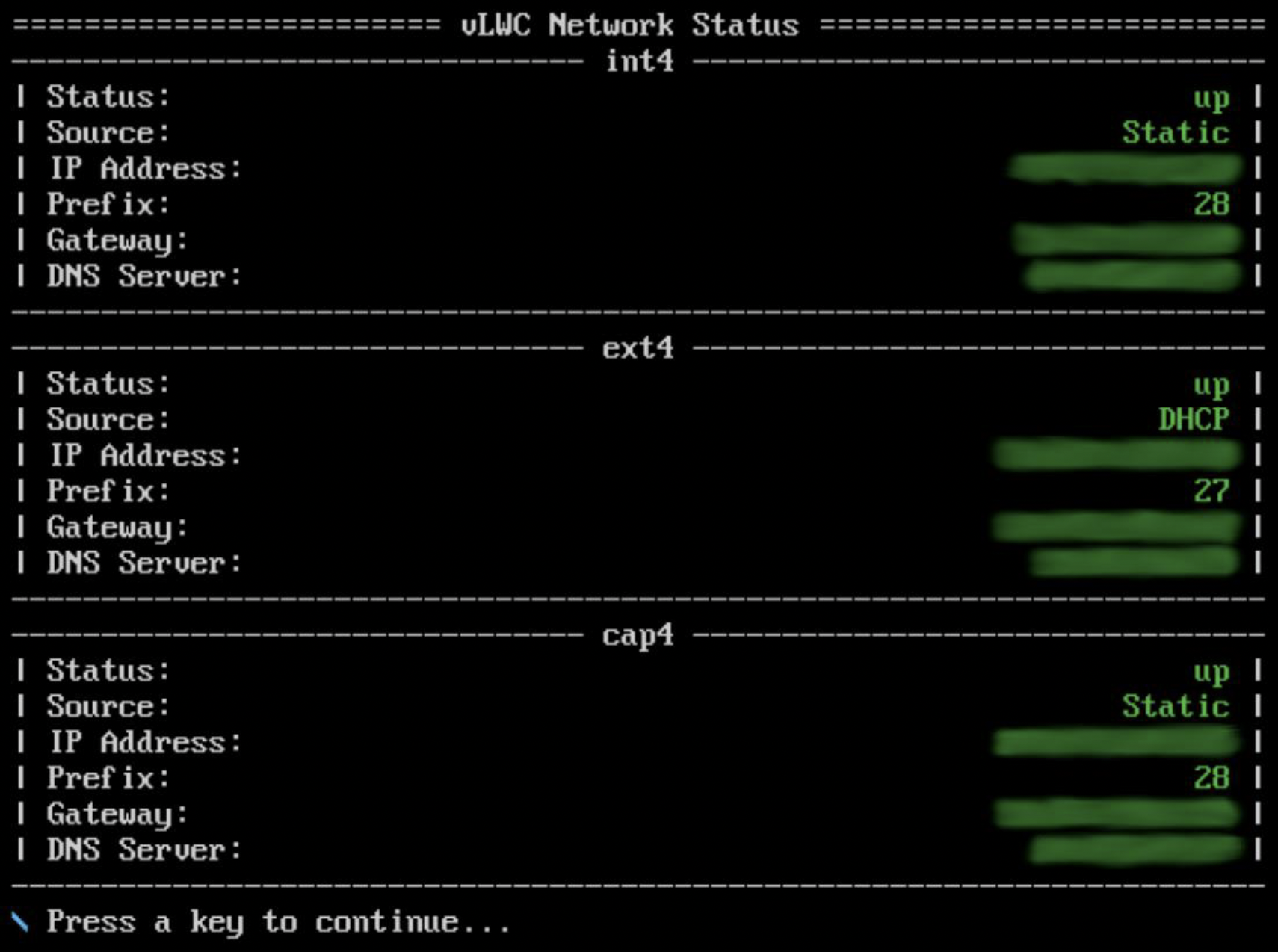 vLWC Network Status screen showing three interfaces int4, ext4, cap4 as up with obscured IP Address, Gateway, DNS Server.