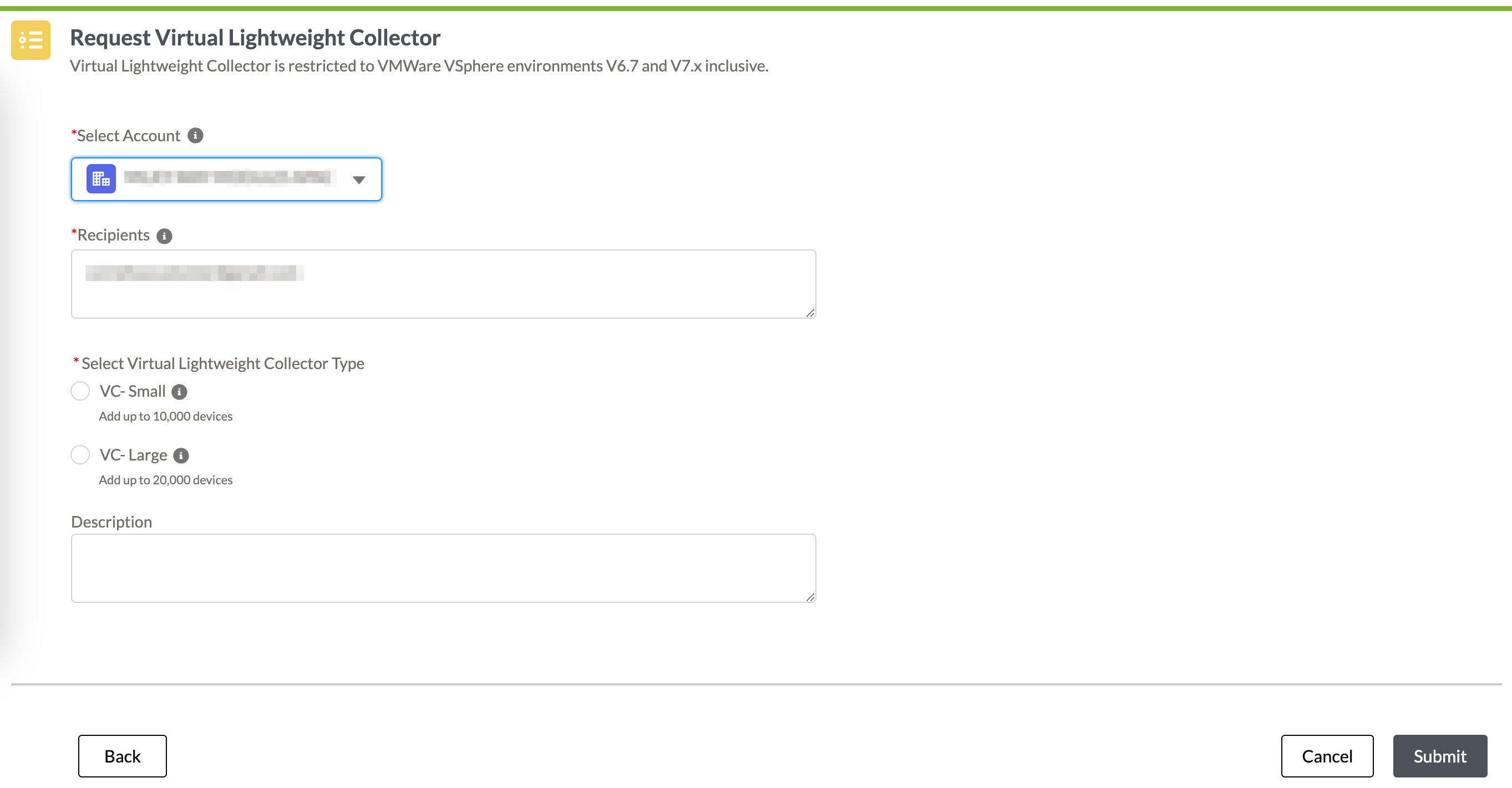 Form titled Request Virtual Lightweight Collector for VMware vSphere V6.7 and V7.x; fields for account, recipients, collector type, description; buttons Back, Cancel, Submit.