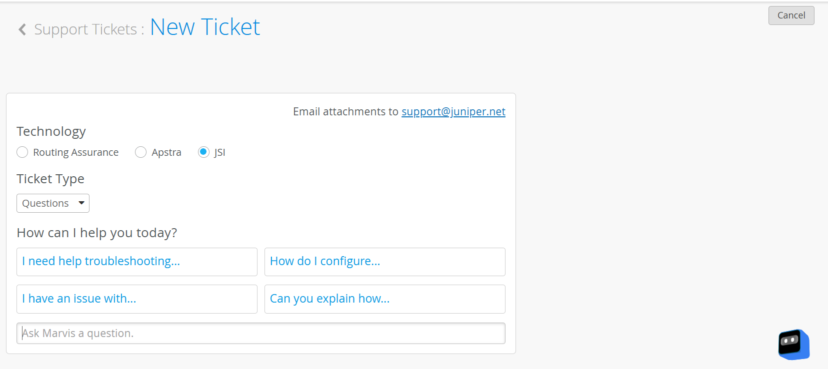 New Ticket form for support system with options to select technology type, ticket type dropdown set to Questions, help option buttons, email attachment note for support at juniper.net, input field to ask a question, Cancel button, breadcrumb navigation for Support Tickets, and a chatbot icon.