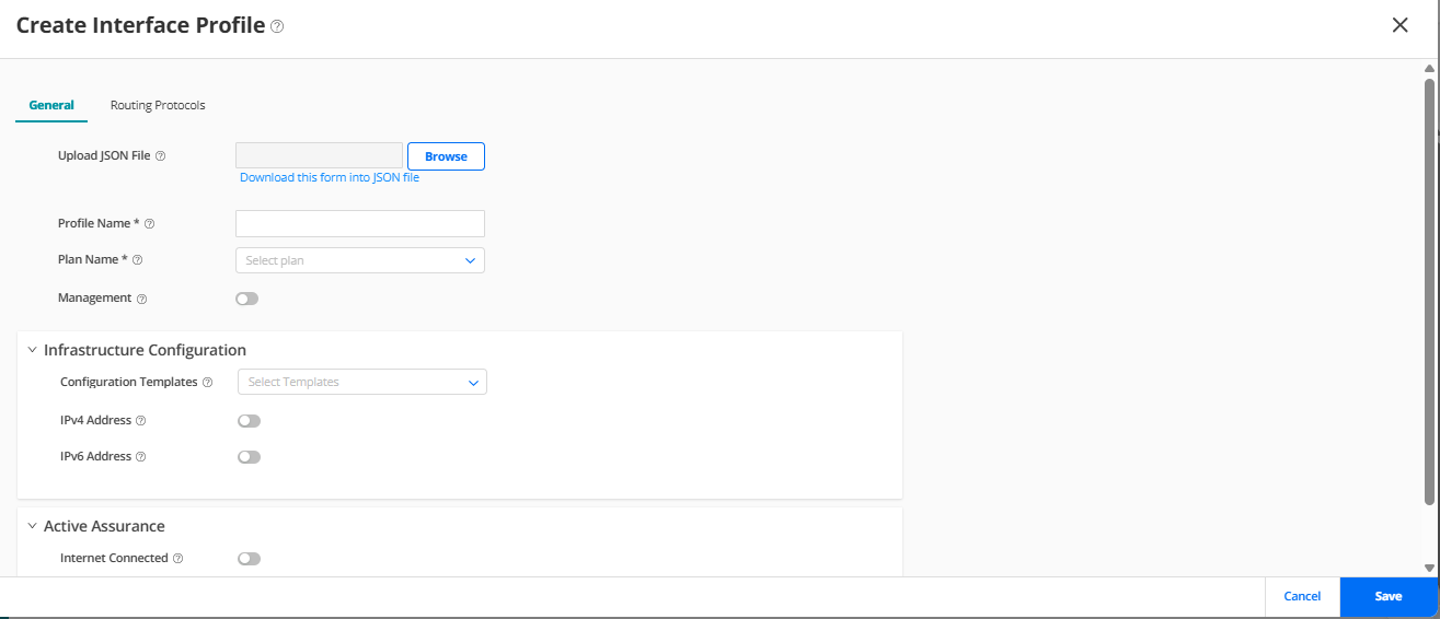 User interface for creating an Interface Profile in a network tool with fields for JSON file upload, profile name, plan name, templates, management, internet, IPv4, and IPv6 settings. Tabs for General and Routing Protocols, with Save and Cancel options at the bottom.