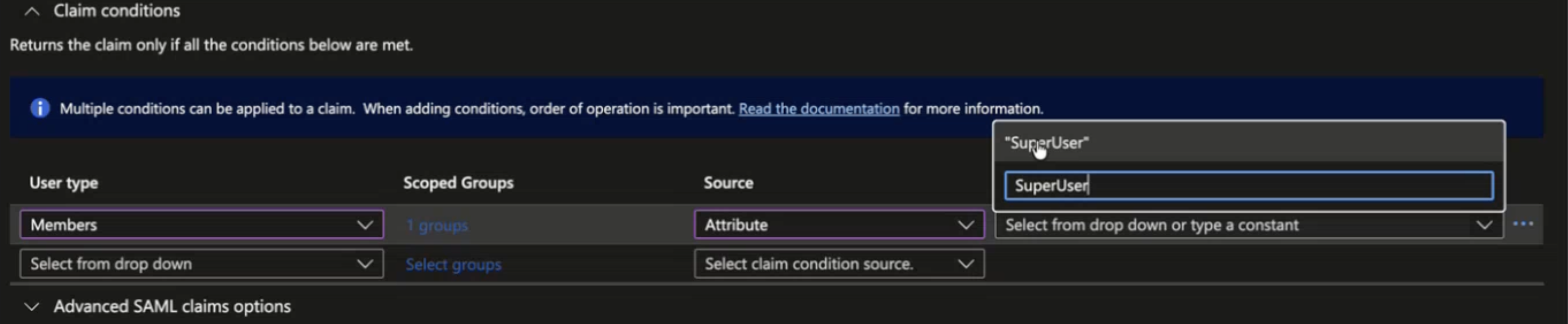 Configuration interface for claim conditions in an identity management system, showing settings for user type as Members, scoped groups with 1 group selected, source as Attribute, and editing SuperUser in a text input field. Advanced SAML claims options section is collapsed at the bottom.