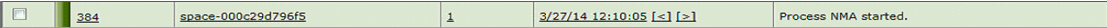 Process log entry with ID 384 shows process NMA started on 3/27/14 at 12:10:05 with navigation options.