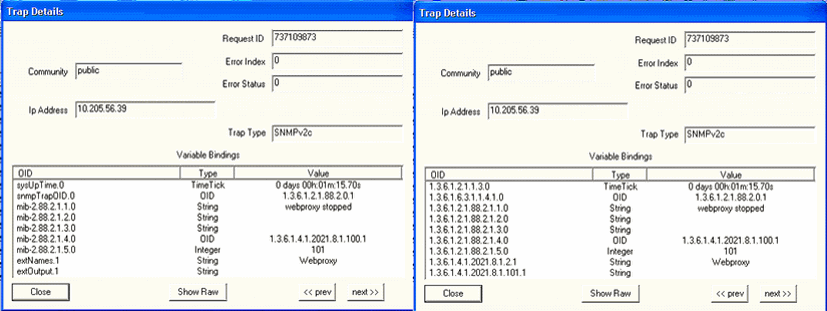 SNMP monitoring tool showing two panels with SNMPv2 trap details from IP 10.205.56.39. Both panels share Request ID 737109873, Community public, Error Index and Status 0, and Trap Type SNMPv2c. Variable Bindings include OIDs, data types, and values like webproxy stopped, 101, and Webproxy. Left panel uses symbolic names; right panel uses numeric OIDs.