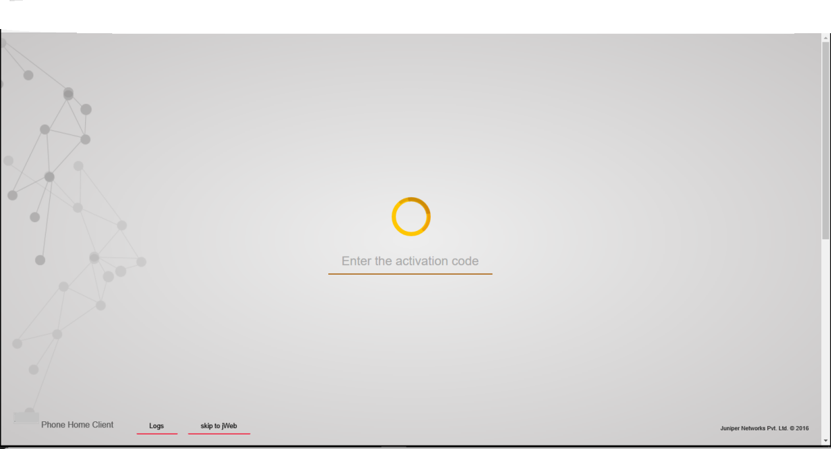 User interface screen from Juniper Networks prompting for activation code entry with options Phone Home Client, Logs, and skip to JWeb.