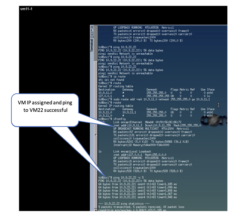 VM11 Connected to vn11 Able to Ping VM22 Connected to vn22 Logical Segment