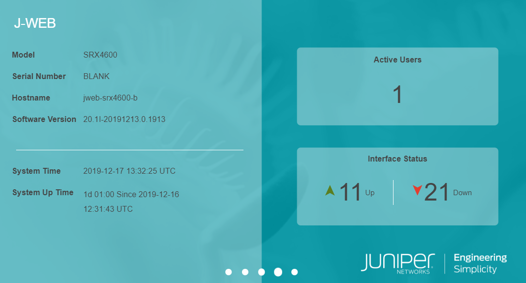 Screenshot of J-Web interface showing SRX4600 device info: hostname jweb-srx4600-b, software version 20.1I-20191213.0.1913. System time is 2019-12-17 13:32:25 UTC. One active user. 11 interfaces up, 21 down. Juniper Networks logo with tagline Engineering Simplicity.