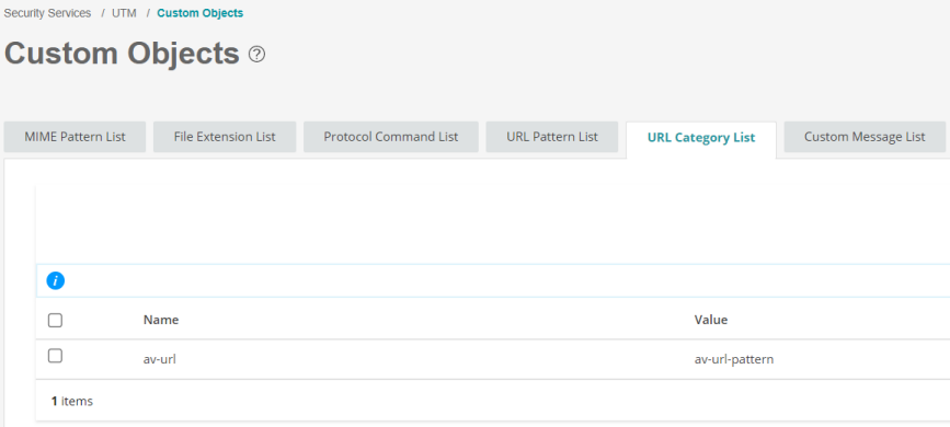 Tabbed menu for managing Custom Objects under Security Services and UTM. URL Category List tab selected showing av-url with value av-url-pattern.