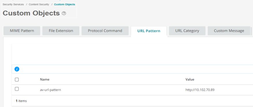 Configuration interface for Custom Objects in security system showing URL Pattern tab with entry: Name av-url-pattern, Value http://10.102.70.89.